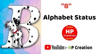 Romantic Words B Alphabet Full screen WhatsApp Status Videos 2019 | B Name Status | | HP Status |