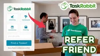 How to Refer Friend on TaskRabbit 2026?