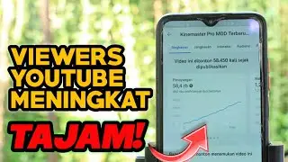 Cara Agar Video Kita Banyak Yang Nonton Di YouTube 2022