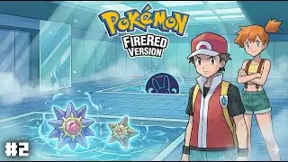 Episode 2 : Dark Cave & Water Queen  |Second Gym | Pok&eacute;mon FireRed Live |Tamil Gameplay