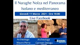 Il Nuraghe Nolza con il Dott. Mauro Perra e l Archeologa Carmen Delogu