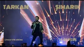 TARKAN - Şımarık (Live at VW Arena - 16.01.2026)