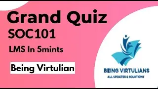SOC 101 GRAND QUIZ | CORRECT SOLUTION | VU | SPRING 2020