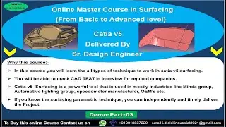 Master course in surfacing|Catia v5|By Sr. Design Engineer (Demo-part 3/4)