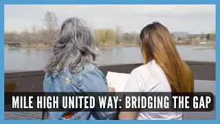 Mile High United Way's Bridging the Gap Program