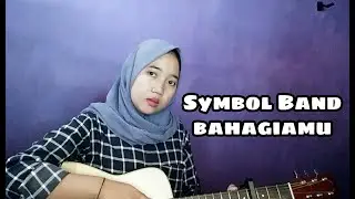 Symbol Band - Bahagiamu | Kiitand Cover