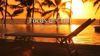 Deep House for Focus | Chill Music for Work & Study 4K video