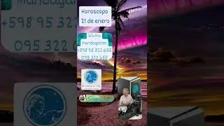Horoscopo 21/1 Silvina Mandagaran +598 95 322 655🇺🇾095 322 655 sensacionesuy.com