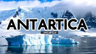 Antarctica Explained | The Coldest Continent on Earth | Ice, Life & Climate Secrets Documentary