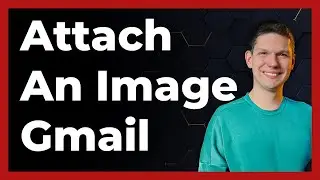 How To Attach An Image To An Email In Gmail On Desktop Or MacBook - Full Tutorail 2024