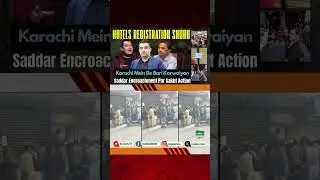 Saddar Karachi mein overnight anti-encroachment operation, illegal shops sealed & arrests made