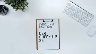 Vorsorgekalender Januar: Check-up 35