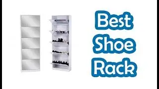 5 BEST SHOE RACKS 2022