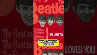 SHE LOVES YOU | Las mejores canciones de THE BEATLES