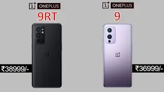 OnePlus 9RT vs OnePlus 9 Detailed Comparison & Review | Which Gives Best Value in 2022? (HINDI)