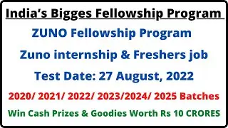ZUNO Fellowship Program| India&rsquo;s Biggest Online Test | Internship/ Freshers 1000+Jobs | PAN India|