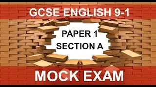 GCSE English Language Grade 9-1: Mock Exam Paper 1 Section A