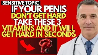 Men Over 60: 3 Must-Have Vitamins That Boost Erections, Vitality & Performance | Advice For Elderly