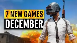7 New Games Arriving In December 2018