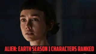 Alien: Earth Season 1 Characters Ranked