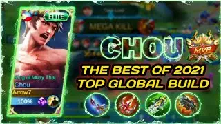 Chou Best Build 2021 | Chou Best Build 2021 Top 1 Global | Chou Best Build 2021 Emblem  | MLBB