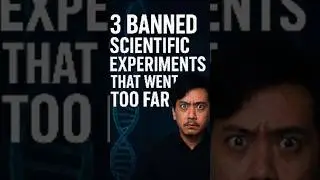 🧬 FORBIDDEN SCIENCE &mdash; &ldquo;3 Banned Scientific Experiments That Went Too Far&rdquo;  #psycholgyfacts #facts