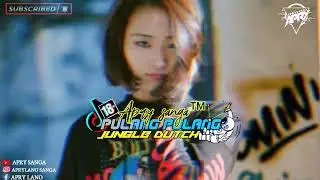 DJ PULANG PULANG|| JUNGLE DUTCH(APRY SANGA&trade; )BASS BAHODENG#funkykupang #dutchkupang @Mpkupangpunya