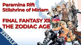Stilshrine of Miriam and Mt. Bur-Omisace | Let's Play Final Fantasy XII - The Zodiac Age (Part 4)