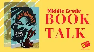 Middle Grade Book Talk: Web Wabbit by Lissa Evans