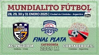 FINAL PLATA - 2009 - Valdivia (Chile) vs Cortadero (Argentina)