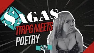 SAGAS Actual Play | Episode 2 - 