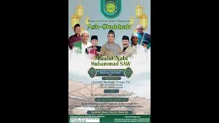 MAULID MAJELIS ASH - SHUHBAH 1447H /2025