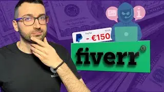 Torno a parlare di Fiverr dopo 1 anno: Attenzione alle Truffe