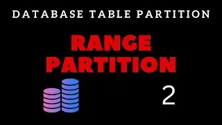Range Partition | MySQL-এ কিভাবে implement করতে হয় | MySQL Database Table Partition