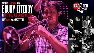 Brury Effendy & the 