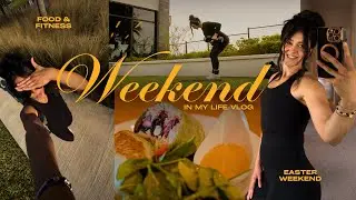 PRODUCTIVE weekend in my life: fitness, food, easter fun + more | wellness & fitness vlog 🌿✨