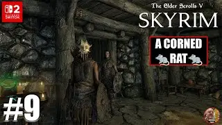 Skyrim - Switch 2 | Part 9 | A Corned Rat | Ninqueso Plays