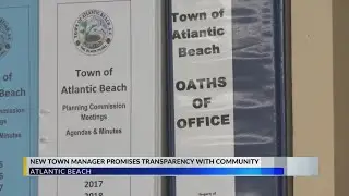 New Atlantic Beach town manager plans to improve reputation following election issues