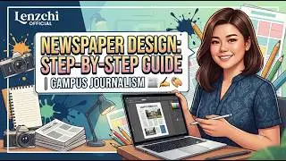 Newspaper Design: Step-by-Step Guide | Campus Journalism 📰✍️