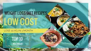 Top 10 Proven Low Cost Keto Healthy Diet Weight Loss Recipes I Volume  1