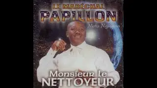 Marechal Papillon - MBOA PO/CA DOIT SE SAVOIR/TETE/L' ARGENT