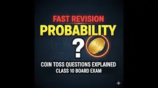 Probability Fast Revision /Coin Toss Question Explained for class 10 Board Exam