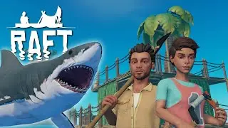 Sam Gamer ВПЕРВЫЕ В РАФТ - ПОЛНОЕ СТРОЕНИЕ ➤ RAFT ◉ #1