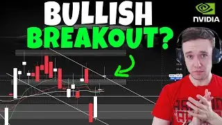 NVDA Stock - Bullish Breakout? Finally?