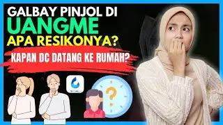 GALBAY PINJOL DI UANGME, APA RESIKO NYA? KAPAN DC LAPANGAN UANGME DATANG KE RUMAH?