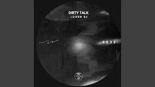 Dirty Talk