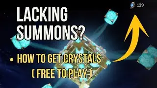 Lacking summons? How I get crystals (free to play)