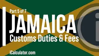 Jamaica Tax - A Comprehensive Guide to Customs Duties and Fees