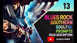 Suno AI Prompt: Soulful Southern Blues Rock, Electric Guitar, Funky Guitar, Rock Beat Drums, 80 BPM