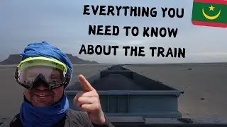 How to Prepare to Ride the Iron Ore Train in Mauritania